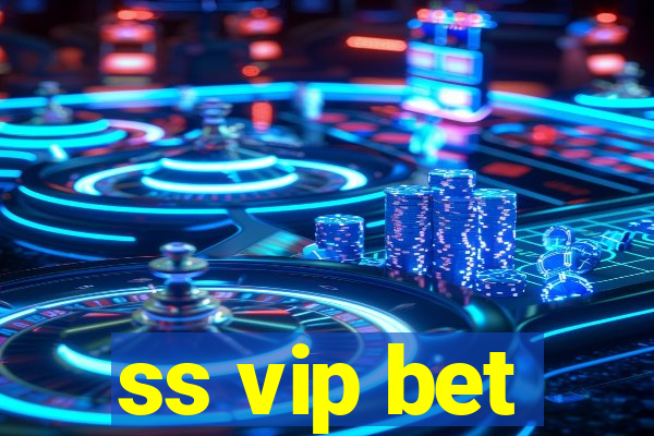 ss vip bet